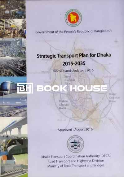 Strategic Transport Plan for Dhaka 2015-2035