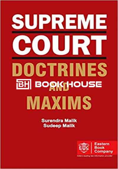 Supreme Court Doctrines & Maxims