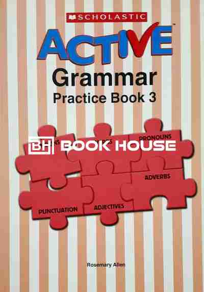 Scholastic Active Grammar Practice : Class 3