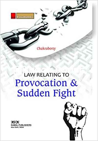 Law Relating to Provocation and Sudden Fight