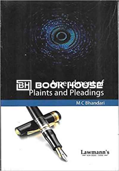 Law of Amendments in Plaints and Pleadings