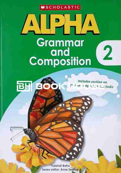 ALPHA Grammar and Composition : Class 2
